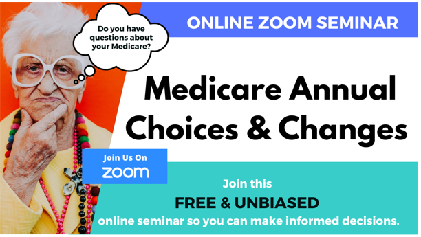 Medicare Annual Choices & Changes- Online Event