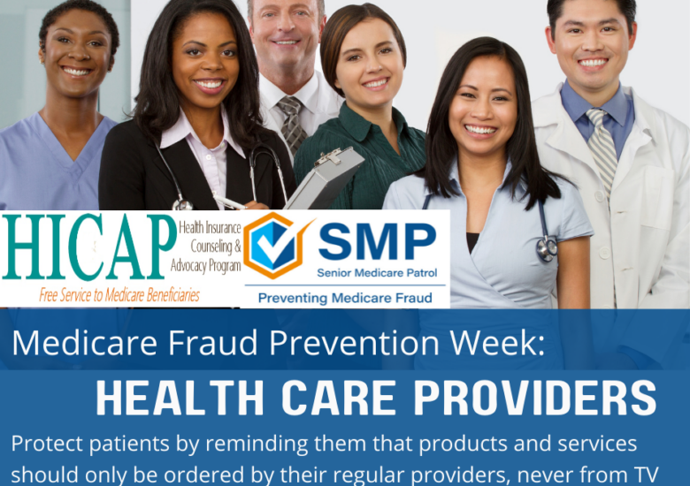 Medicare Fraud Prevention Week  Healthcare Providers