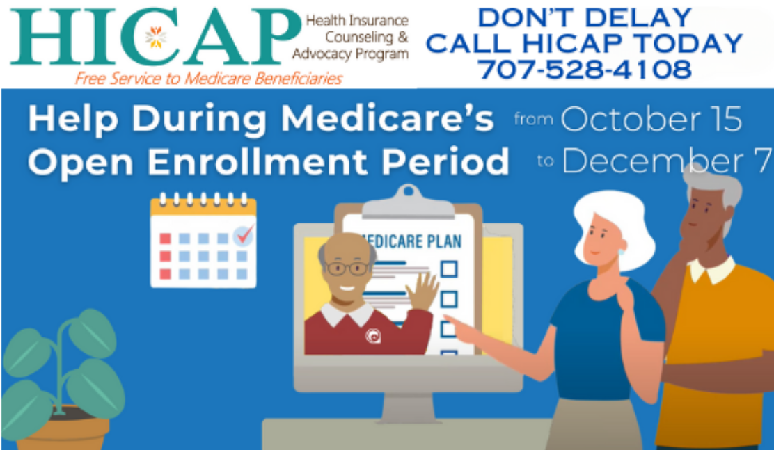 Annual Enrollment is HERE! Don’t Delay- Call HICAP Today