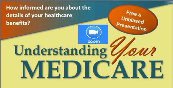 Understanding Your Medicare- An Online Event